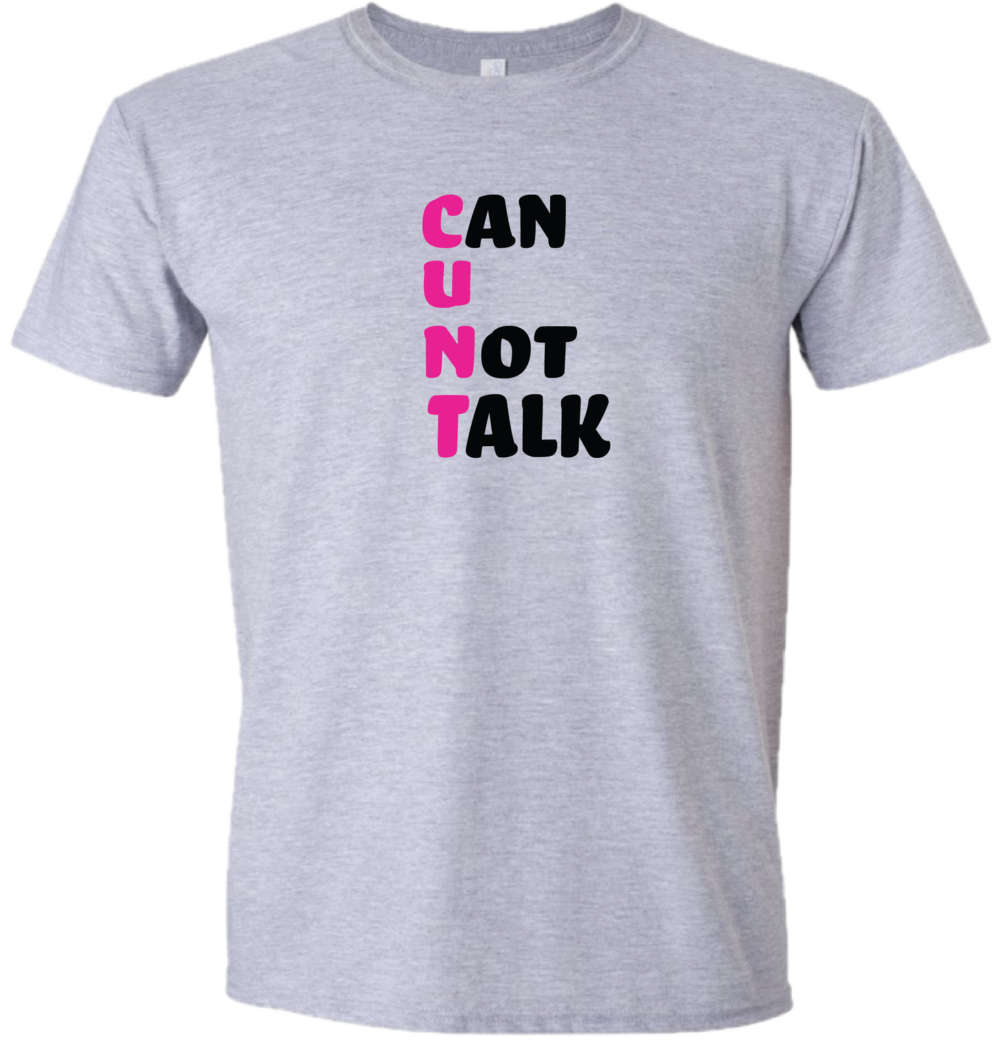 Can U Not Talk 100% Cotton Tee