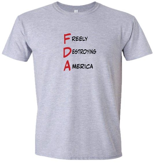 FDA_Freely Destroying America