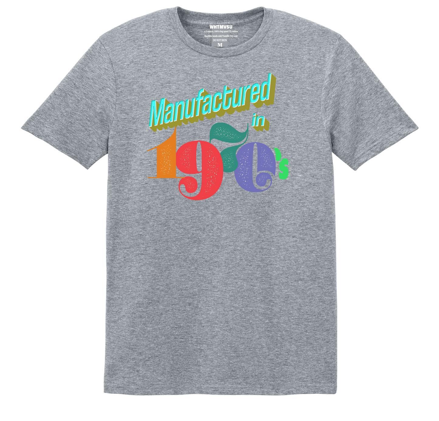 Manufactured in the 70s & 80s: The Ultimate Gen-X Throwback Unisex Tee